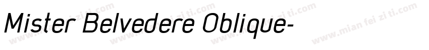 Mister Belvedere Oblique字体转换